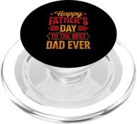 Happy Fathers Day To The Best Dad Ever Festa del papà Padre PopSockets PopGrip per MagSafe