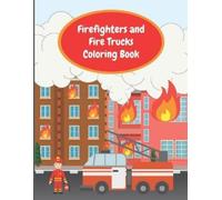 Happy Ferret Design Firefighters and Fire Trucks Coloring Book (Tascabile)
