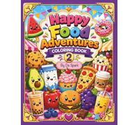 Happy Food Adventures Coloring Book 2