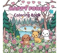 HAPPY FOREST: COLORING BOOK
