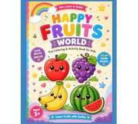 Happy Fruits world: Fun Coloring & Activity books for Kids