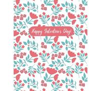 Happy Galentine's Day Notebook | 108 Pg. | Blank, Lined Notebook: Notebook, Journal, Diary, Galentine's Day Party Favor