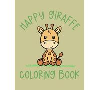 Happy Giraffe Coloring Book