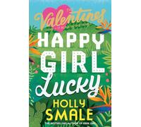 Happy Girl Lucky: Book 1