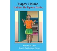 Happy Halima: English - Ewe Bilingual Edition