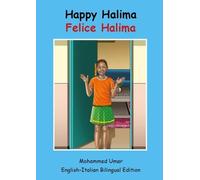 Happy Halima: English - Italian Bilingual Edition