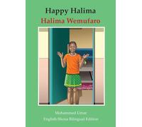 Happy Halima: English - Shona Bilingual Edition