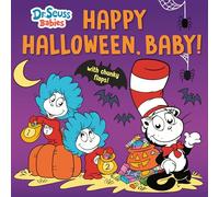 Happy Halloween, Baby! With Dr. Seuss Babies: An Interactive Lift-the-flap Book