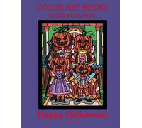 Happy Halloween - Color by Number Book : Standard paper edition