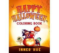 Happy Halloween Coloring Book for Kids: Ages 4-8 with Bold and Easy Cartoon Coloring Pages with Halloween-Themed Designs