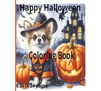 Happy Halloween Coloring Book: Happy Halloween Coloring Book for Kids Ages 4-8: Fun, Easy and Bold Coloring Pages for Children to Color - Pumpkin, Ghost, Halloween Designs 24 pages