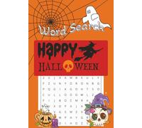 Happy Halloween Word Search Book: A Halloween Themed Word Find Puzzle for Adults, Seniors, and Teens