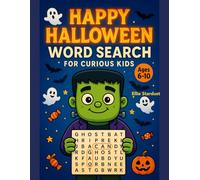 HAPPY HALLOWEEN: WORD SEARCH FOR CURIOUS KIDS