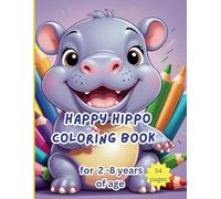Happy Hippo coloring Book: animals coloring book