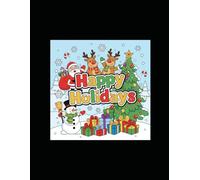 Happy Holidays: Coloring Book