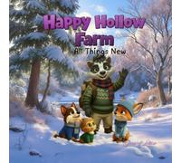 Happy Hollow Farm: All Things New
