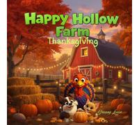 Happy Hollow Farm: Thanksgiving