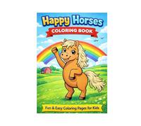 Happy Horses Coloring Book: Fun & Easy Coloring pages for kids