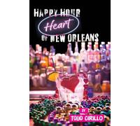 Happy Hour Heart of New Orleans