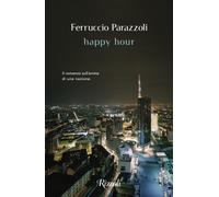 Happy hour - Parazzoli Ferruccio
