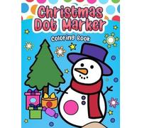 Happy Kids Press Christmas Dot Marker Coloring Book (Tascabile)