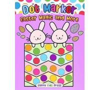 Happy Kids Press Dot Marker Easter Magic and More (Tascabile)