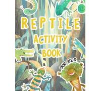 Happy Koko Reptile Activity Book For Kids (Tascabile)