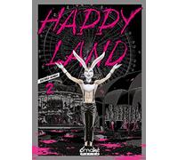 Happy Land - Tome 2 (VF)
