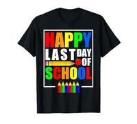 Happy Last Day of School 2026 - Funny Teachers And Students Maglietta