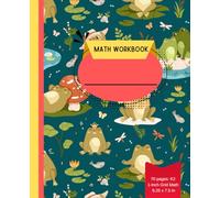 Happy Little Frogs - K2 Math Workbook: 1-Inch Grid for Easy and Fun Learning