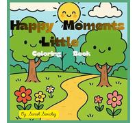 Happy Little Moments Coloring Book