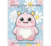 Happy Little Monsters: Fun and Relaxing Coloring For All Ages