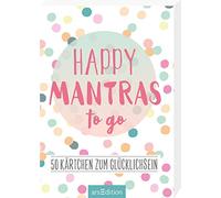 Happy Mantras to go: 50 Kärtchen zum Glücklichsein | Kartenbox für mehr Motivation, Glück und Achtsamkeit an jedem Tag