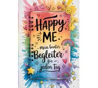 Happy Me - mein bunter Begleiter für jeden Tag