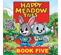 Happy Meadow Tails: Book 5