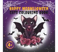 Happy Meowlloween Cats Colouring book: Halloween Cats Colouring pages - 50 Unique and Adorable Designs for Children Ages 4 and Up