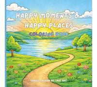 Happy Moments & Happy places coloring book