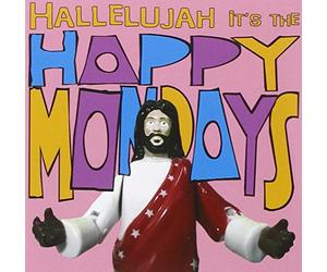 Happy Mondays - Hallelujah Its The Happy Mondays