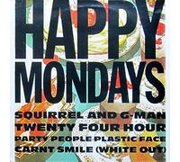 Happy Mondays - Squirrel