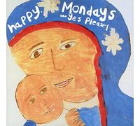Happy Mondays - Yes Please