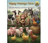 Happy Monkeys Farm: Adorable Monkeys and Farm Adventures