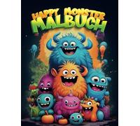 Happy Monster Malbuch: Witziges Ausmalbuch mit niedlichen Monstern + Bonus Activity-Seite