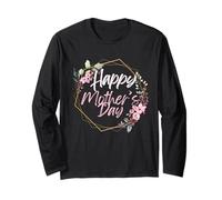 Happy Mother's Day for Every Mom Maglia a Manica