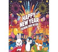 Happy New Year!: Children's Coloring Fun!