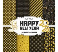 Happy New Year Scrapbook Paper: Decorative Double-Sided Black & Gold Craft Papers for Junk Journals, Wrapping, Card Making & Mixed Media Projects
