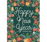 Happy New Year: Winter Holidays Coloring book for kids