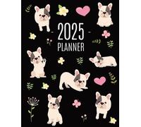 Happy Oak Tree Press French Bulldog Planner 2025 (Tascabile)