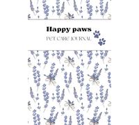 Happy paws: Pet care journal