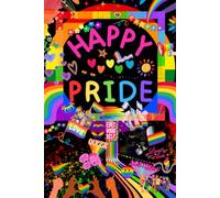 Happy Pride: Rainbow Gift Notebook Journal for Love, Freedom, Joy, and Celebration - 120 Lined Pages, Illustrated Black & White Edition