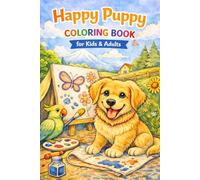 Happy Puppy: Cozy Pets: A Stress Relief Coloring Book